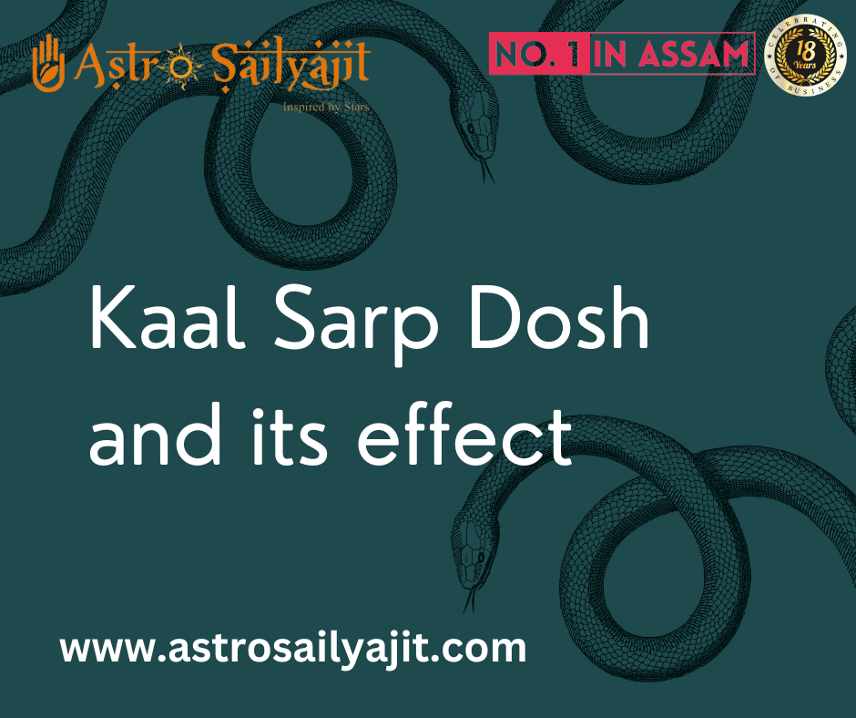 Kaal Sarp Dosh and its effect